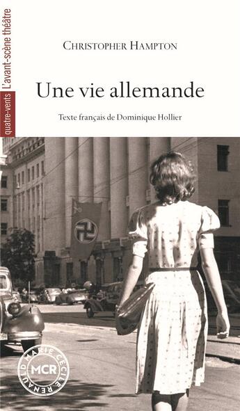 Couverture du livre « Une vie allemande » de Christopher Hampton aux éditions Avant-scene Theatre