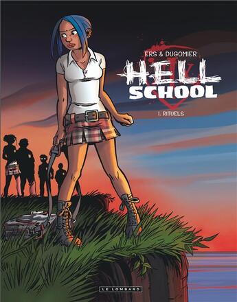 Couverture du livre « Hell school Tome 1 ; rituel » de Benoit Ers et Dugomier aux éditions Lombard