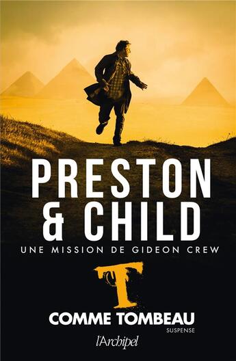 Couverture du livre « T comme tombeau » de Douglas Preston aux éditions Archipel