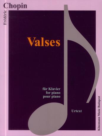 Couverture du livre « Chopin ; valses » de Frederic Chopin aux éditions Place Des Victoires/kmb