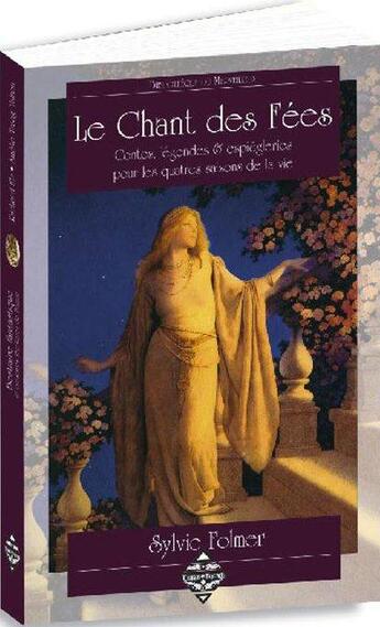 Couverture du livre « Le chant des fées » de Sylvie Folmer aux éditions Terre De Brume