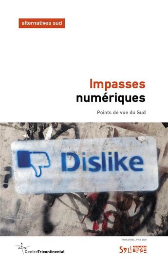 Couverture du livre « Impasses numériques ; points de vue du Sud » de Cedric Leterme aux éditions Syllepse