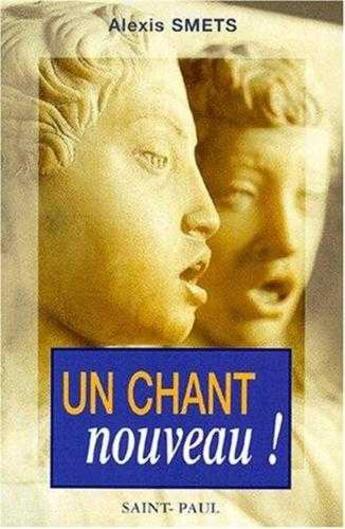 Couverture du livre « Un chant nouveau » de  aux éditions Saint Paul Editions