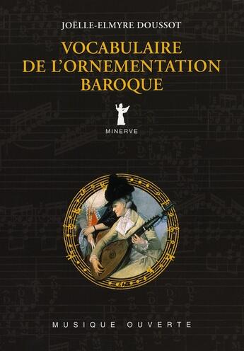 Couverture du livre « Vocabulaire de l'ornementation baroque » de Doussot J-E. aux éditions Minerve