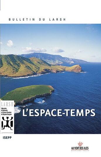 Couverture du livre « L'espace temps » de  aux éditions Au Vent Des Iles