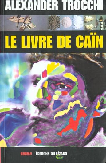 Couverture du livre « Le livre de cain » de Alexander Trocchi aux éditions Lezard