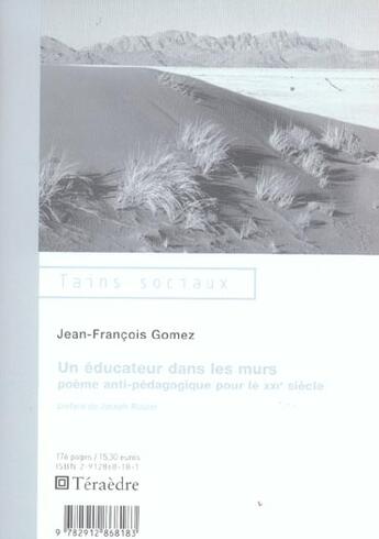 Couverture du livre « Educateur dans les murs : Poème antipédagogique pour le XXIe siècle » de Jean-Francois Gomez aux éditions Teraedre