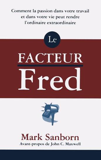 Couverture du livre « Le facteur fred » de Sanborn Mark aux éditions Tresor Cache