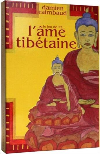 Couverture du livre « L'âme tibétaine » de Damien Raimbaud aux éditions Safran