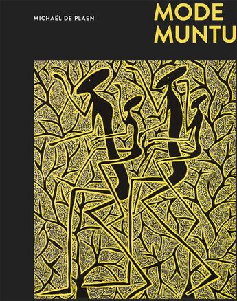Couverture du livre « Mode Muntu » de Michael De Plaen aux éditions Prisme Editions