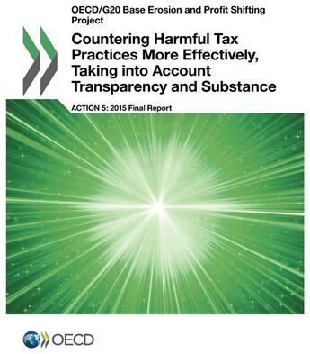 Couverture du livre « Countering harmful tax pratices more effectively. taking into account transparency and substance ; action 5 : 2015 final report » de Ocde aux éditions Ocde