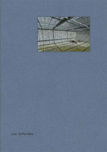 Couverture du livre « Les enfermés » de Adeline Hazan et Jean-Christophe Hanche aux éditions Light Motiv