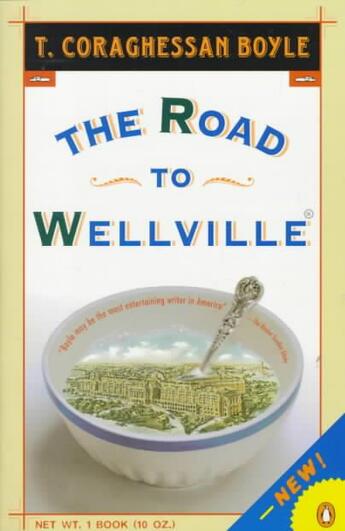 Couverture du livre « The road to Wellvill » de T. Coraghessan Boyle aux éditions 