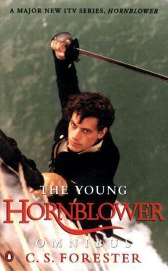 Couverture du livre « The Young Hornblower Omnibus » de Forester C.S. aux éditions Adult Pbs