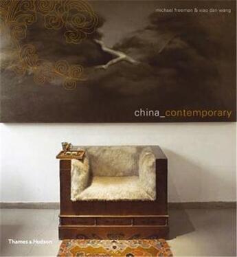Couverture du livre « China contemporary » de Michael Freeman aux éditions Thames & Hudson