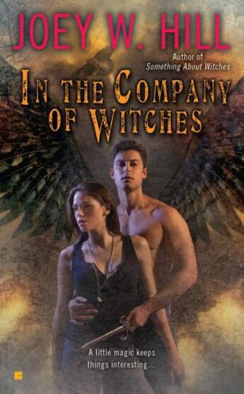 Couverture du livre « In the Company of Witches » de Hill Joey W aux éditions Penguin Group Us