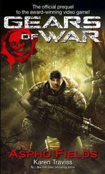 Couverture du livre « Gears Of War: Aspho Fields » de Karen Traviss aux éditions Little Brown Book Group Digital