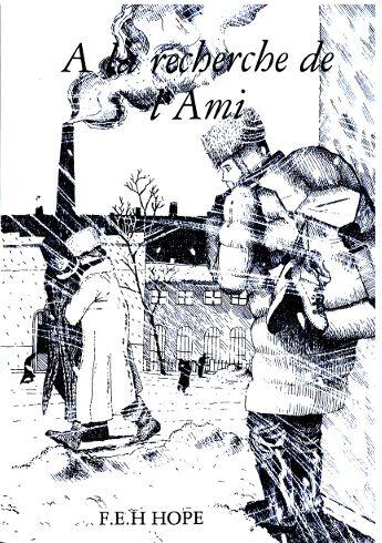 Couverture du livre « À la recherche de l'Ami » de F.E.H Hope aux éditions Langevin