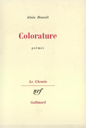 Couverture du livre « Colorature » de Alain Duault aux éditions Gallimard