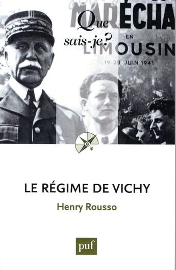 Couverture du livre « Le régime de Vichy (3e édition) » de Henry Rousso aux éditions Que Sais-je ?