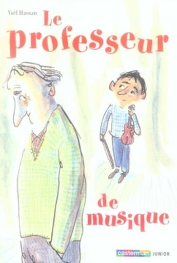 Couverture du livre « Le professeur de musique » de Bloch/Hassan aux éditions Casterman