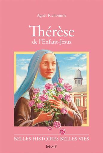 Couverture du livre « Thérèse de l'enfant-Jésus » de Agnes Richomme aux éditions Fleurus