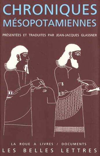 Couverture du livre « Chroniques mésopotamiennes » de Anonyme aux éditions Belles Lettres