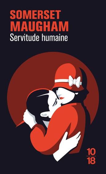 Couverture du livre « Servitude humaine » de William Somerset Maugham aux éditions 10/18