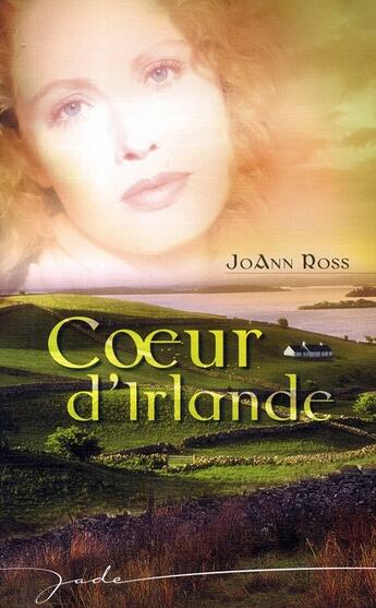 Couverture du livre « Coeur d'irlande » de Joann Ross aux éditions Harlequin