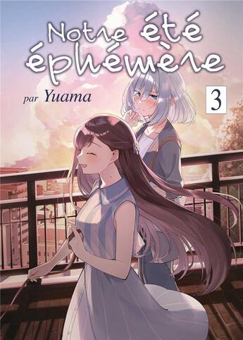 Couverture du livre « Notre été éphémère Tome 3 » de Yuama aux éditions Meian