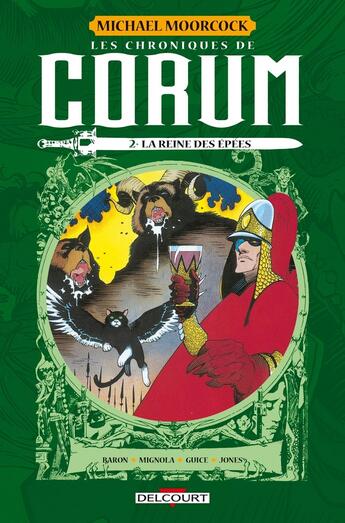 Couverture du livre « Les chroniques de Corum Tome 2 : la reine des épées » de Michael Moorcock et Mike Baron et Kelley Jones et Mike Mignola aux éditions Delcourt