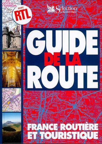 Couverture du livre « Guide de la route » de  aux éditions Selection Du Reader's Digest