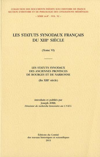 Couverture du livre « Statuts synodaux francais du xiiie siecle » de Avril Joseph aux éditions Cths Edition