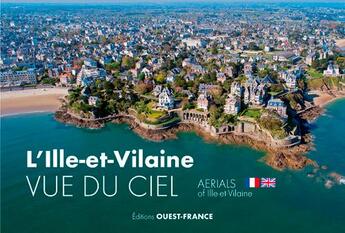 Couverture du livre « L'îlle-et-villaine vue du ciel » de David Aguilar aux éditions Ouest France