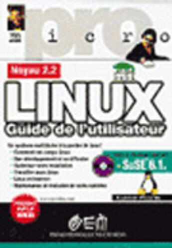 Couverture du livre « Linux, Guide De L'Utilisateur » de Goby Picarde aux éditions Eyrolles