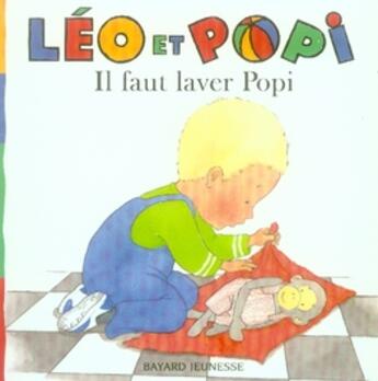 Couverture du livre « Il faut laver popi (édition 2007) » de  aux éditions Bayard Jeunesse