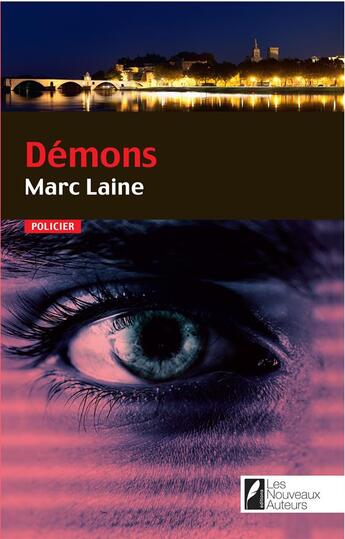 Couverture du livre « Démons » de Marc Laine aux éditions Les Nouveaux Auteurs