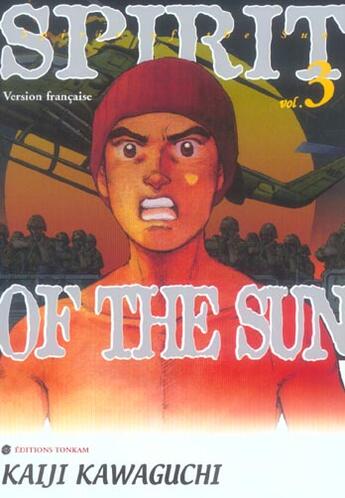 Couverture du livre « Spirit Of The Sun -Tome 03- » de Kawaguchi-K aux éditions Delcourt