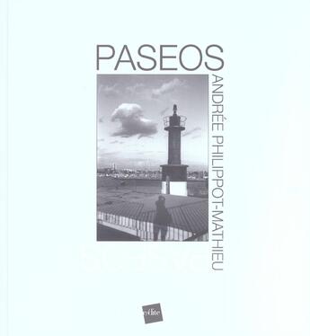 Couverture du livre « Paseos » de Andree Philippot-Matthieu aux éditions Edite