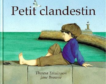 Couverture du livre « Petit clandestin » de Browne Jane / Tomlin aux éditions Kaleidoscope