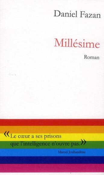 Couverture du livre « Millésime » de Daniel Fazan aux éditions Olivier Morattel