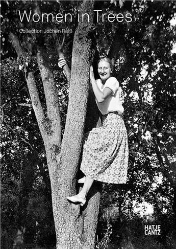 Couverture du livre « Women in trees » de Raiss Jochen aux éditions Hatje Cantz