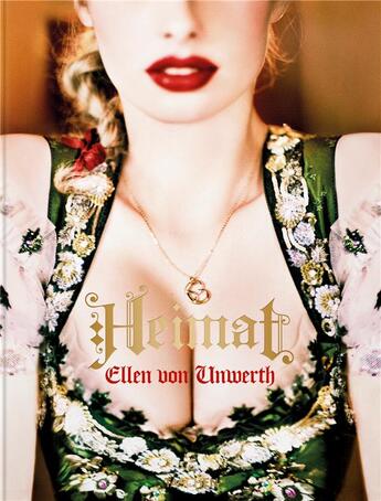 Couverture du livre « Ellen von Unwerth : Heimat » de Ellen Von Unwerth et Mark Schulz aux éditions Taschen