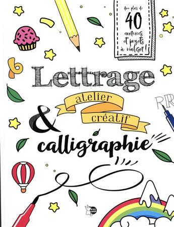 Couverture du livre « Lettrage & calligraphie » de  aux éditions P'tit Loup