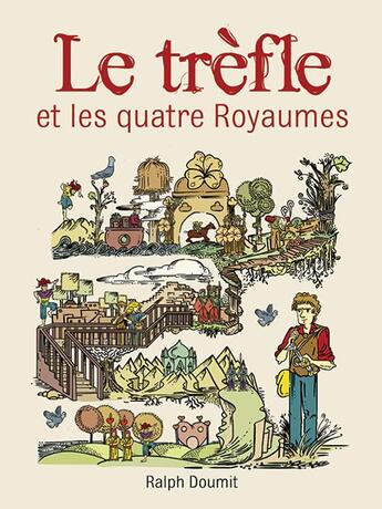 Couverture du livre « Le trèfle et les quatre royaumes » de Ralph Doumit aux éditions Samir