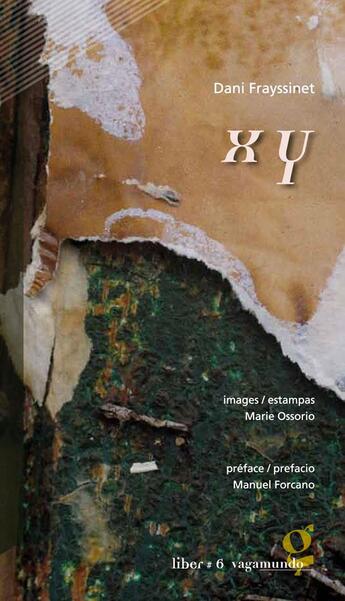 Couverture du livre « X Y » de Dani Frayssinet aux éditions Vagamundo