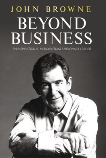 Couverture du livre « Beyond Business » de Browne John aux éditions Orion Digital