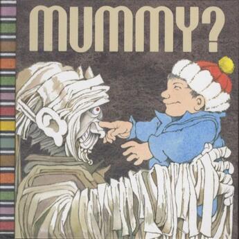 Couverture du livre « MUMMY ? » de Sendak Maurice aux éditions Scholastic