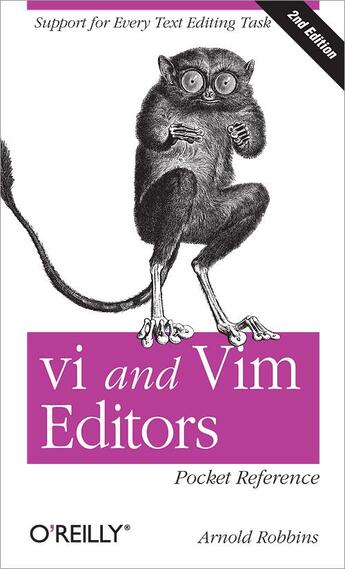 Couverture du livre « Vi and Vim editors pocket reference » de Arnold Robbins aux éditions O Reilly