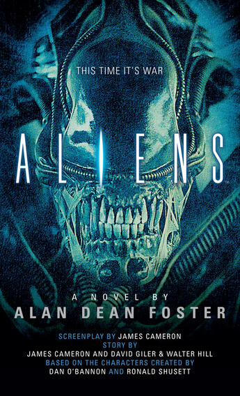 Couverture du livre « Aliens: The Official Movie Novelization » de Foster Alan Dean aux éditions Titan Digital